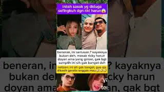 terungkap‼️ inilah sosok yang diduga sel1ngkuh dgn ricky harun 😱 #rickyharun #shorts