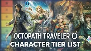 BEST Octopath Traveler 0 Character Tier List