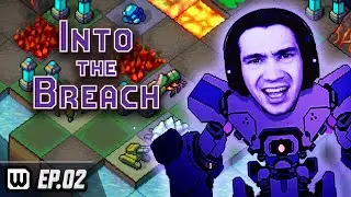 Let's Play Into The Breach with Wintergaming! (Ep. 2)