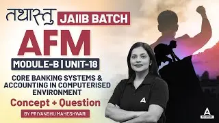 JAIIB Oct 2024 | JAIIB AFM Module B #16 | JAIIB Accounting And Finance | JAIIB 2024 Online Classes