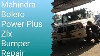 How To Bolero Bumper Repairing  Mahindra  Bolero  power  Plus  Zlx  Bumper  Repair