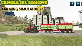 Canola oil making fs 23|Farming simulator 23 mobile gameplay #fs23 #fs20