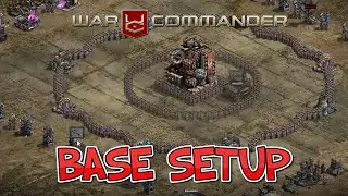 War Commander - Base Setup - NEW.