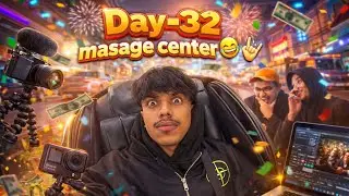 Day-32 🤣 Massage Center ma yesto?!#day32 