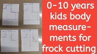 0-10 years kids body measurements for frock cutting /telugu /suma wonders