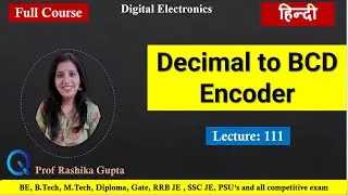 #111  Decimal to BCD Encoder (It's working, truth table & circuit diagram)  हिंदी में