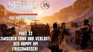 Let's play Metro Exodus deutsch #22 Arme Sklaven! Gameplay, test, Ps5, next gen, survival, 