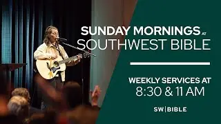 JANUARY 18, 2026 | SWBIBLE 8:30AM ONLINE SERVICE