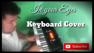 In your Eyes (Keyboard Cover)