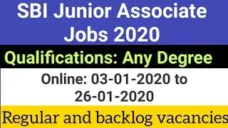 SBI Junior Associate Jobs 2020 / Regular and Backlog Vacancies
