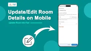How to Edit Room Details on Mobile in MyKidReports | Step-by-Step Guide