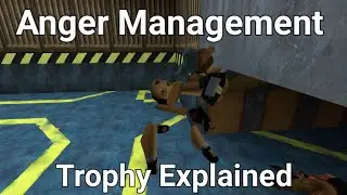 Tomb Raider 2 Remastered Anger Management Trophy Guide (Unlocking TR2 Anger Management Trophy)