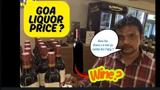 Goa Liquor Price | Goa se Kitna Daru Le kar Ja sakte hai ?