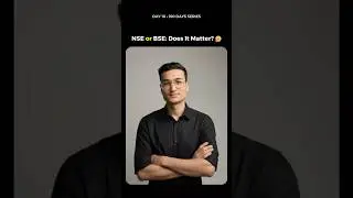 NSE or BSE: Does It Matter? | Day 10 &ndash; Stock Market from Zero (Hindi)