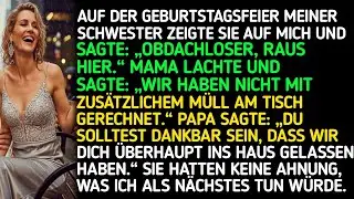Bei der Geburtstagsfeier meiner Schwester zeigte sie auf mich und sagte: „Obdachlos! Raus mit dir!