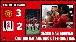 United Drama, Late Win vs Fulham | Post match reaction