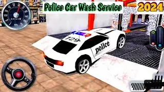 Police Car Wash Service: Police Station Car Parking - Android GamePlay 2024 ||