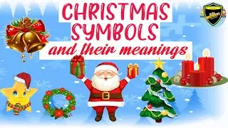Christmas Symbols and their meaning | Christmas Symbols | Meanings of Christmas Symbols | Christmas