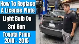 Как заменить лампочку подсветки номерного знака на Toyota Prius 3-го поколения (2010&ndash;2015 гг.)
