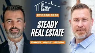 Zen Ep266: How To Get Steadier Returns and Less Volatility Through Real Estate #realestateinvesting