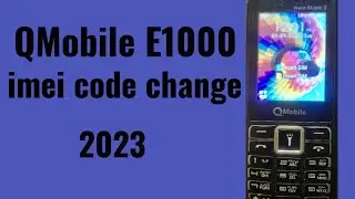 QMOBILE E1000 IMEI CHANGE CODE 2023