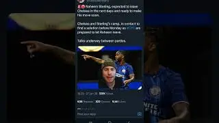 Raheem Sterling Is Expected To Leave Chelsea! Thank You!!!!! #sterling #premierleague #chelsea