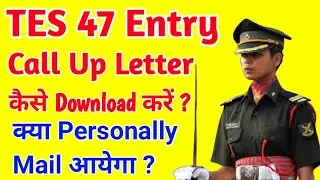 HOW TO DOWNLOAD TES 47 CALL UP LETTER. ALL SSB CENTRE. ||