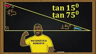 Tra&ccedil;os Auxiliares - Trigonometria no Tri&acirc;ngulo Ret&acirc;ngulo - tan15 e tan75 (tg15 e tg75)
