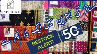 Sapphire 50% Off Sale Restock Alert || Unstitched & Ready-to-wear Collection Rs: 742