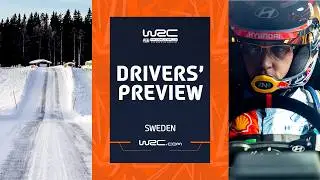 Drivers' Preview | WRC Rally Sweden 2026