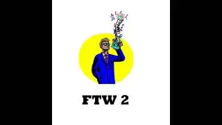 FTW 2 (FULL ALBUM) by FTW