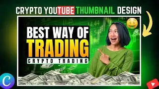 Advance Crypto Trading Thumbnail Design (Canva Graphics Design)