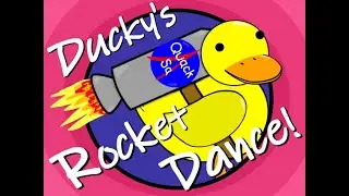 Ducky Rocket Dance! Dance Along!