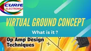 Virtual Ground Concept in OP-AMPS