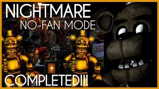 FNaF 1 UCN - NIGHTMARE No Fan Mode (1st Victor)
