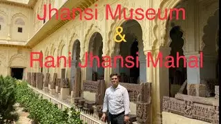 Jhansi Museum and Rani Jhansi Mahal/War of first independence of India/Ancient currency/Arvind Vlogs