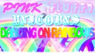 [Happy Hardcore] Pink Fluffy Unicorns Dancing On Rainbows (Foozogz RainbowMiX)