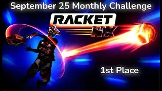 Racket: NX - September 25' Monthly Challenge (1st Place)
