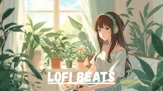Lofi Chill Beats 🌙 Calm Music for Study, Focus & Relax