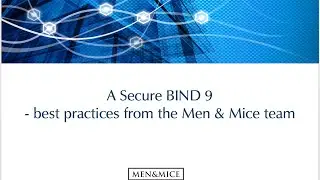 A secure BIND 9 &ndash; best practices