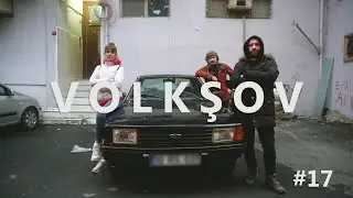 VOLKŞOV #17 - BAKIN BU AKŞAM NELER OLACAK