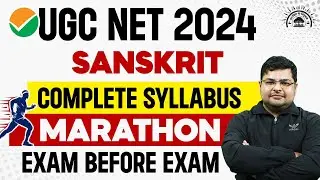 UGC NET Sanskrit Marathon 2024 | UGC NET SANSKRIT EXAM BEFORE EXAM By Avdhesh Sir