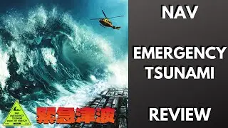 NAV's Emergency Tsunami Review