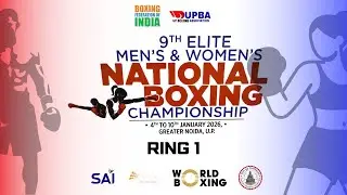 RING 1 | 9TH ELITE MEN'S & WOMEN'S NATIONAL BOXING CHAMPIONSHIP 2026 | DAY 4