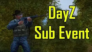 DayZ Subscriber Event!! - Chernarus Challenge