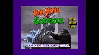 KING KONG VS. GODZILLA 1962 Tanners Terrifying Trivia Movie Game.