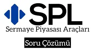 1003 Sermaye Piyasası Ara&ccedil;ları-1  Soru &Ccedil;&ouml;z&uuml;m&uuml; | SPL &Ccedil;alışma Notları | SPL D&uuml;zey-1