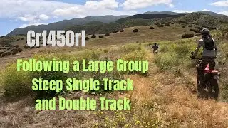 Crf450rl - Following A Large Group, Steep Single Track Downhill to Double Track, #dualsport