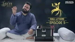 Sufi Hall Of Fame with Dhruv Sangari | Episode 5 | The Sufi Route