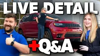 Ask Us Detailing Questions! | LIVE Car Detail + Q&A